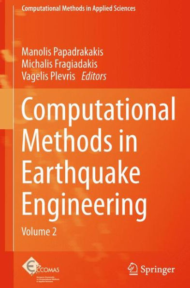 Computational Methods Earthquake Engineering: Volume 2