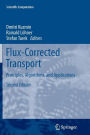 Flux-Corrected Transport: Principles, Algorithms, and Applications