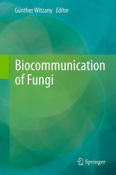 Biocommunication of Fungi