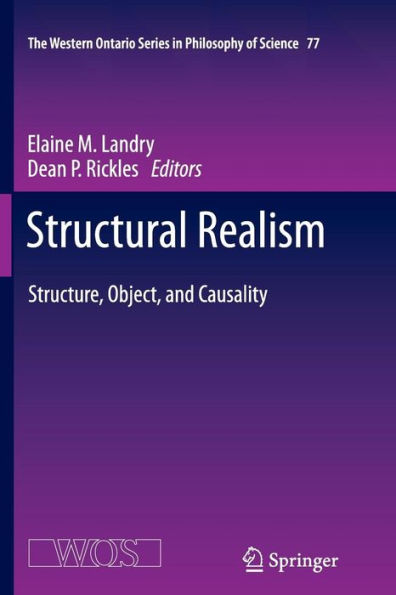 Structural Realism: Structure, Object, and Causality