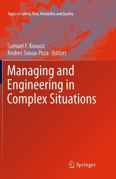 Managing and Engineering in Complex Situations