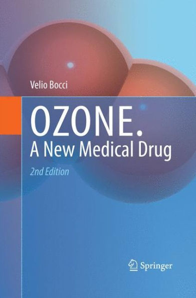 OZONE: A new medical drug / Edition 2