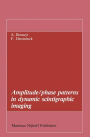 Amplitude/phase patterns in dynamic scintigraphic imaging