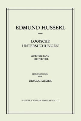 Logische Untersuchungen Zweiter Band Untersuchungen Zur