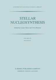 Title: Stellar Nucleosynthesis: Proceedings of the Third Workshop of the Advanced School of Astronomy of the Ettore Majorana Centre for Scientific Culture, Erice, Italy, May 11-21, 1983, Author: C. Chiosi