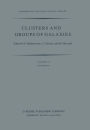 Clusters and Groups of Galaxies: International Meeting Held in Trieste Italy, September 13-16, 1983