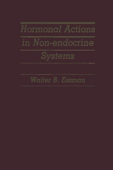 Hormonal Actions in Non-endocrine Systems