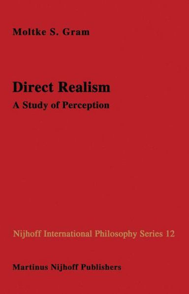 Direct Realism: A Study of Perception