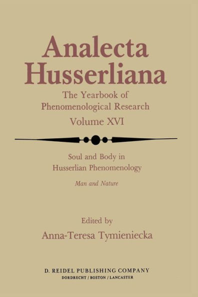 Soul and Body in Husserlian Phenomenology: Man and Nature