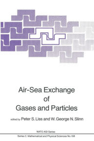 Title: Air-Sea Exchange of Gases and Particles, Author: P.S. Liss