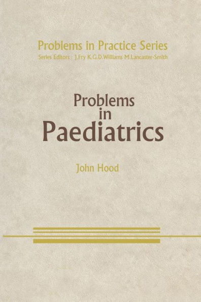 Problems in Paediatrics