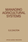Managing Agricultural Systems