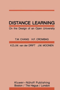 Title: Distance Learning: On the Design of an Open University, Author: C.M. Chang