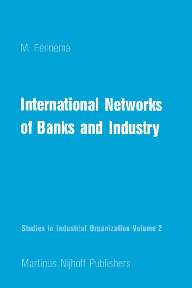 International Networks of Banks and Industry