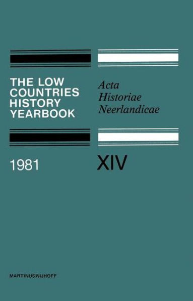 The Low Countries History Yearbook: Acta Historiae Neerlandicae