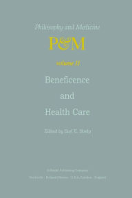 Title: Beneficence and Health Care, Author: E.E. Shelp