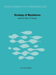 Title: Ecology of Mysidacea, Author: M.D. Morgan