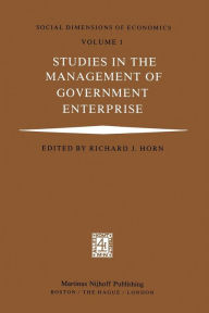 Title: Studies in the Management of Government Enterprise, Author: R.J. Horn