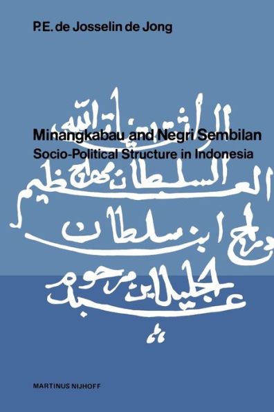 Minangkabau and Negri Sembilan: Socio-Political Structure in Indonesia