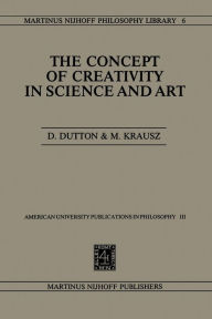 Title: The Concept of Creativity in Science and Art, Author: Denis Dutton