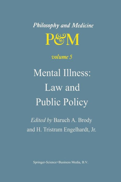 Mental Illness: Law and Public Policy