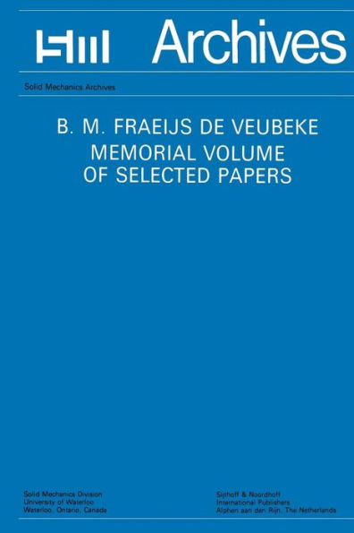 B.M. Fraeijs De Veubeke Memorial Volume of Selected Papers