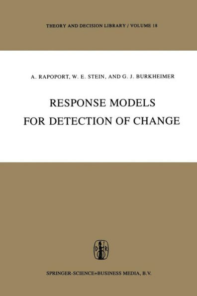 Response Models for Detection of Change