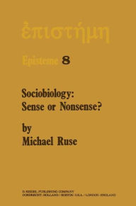 Title: Sociobiology: Sense or Nonsense?, Author: Michael Ruse