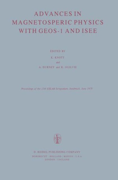 Advances in Magnetospheric Physics with GEOS-1 and ISEE