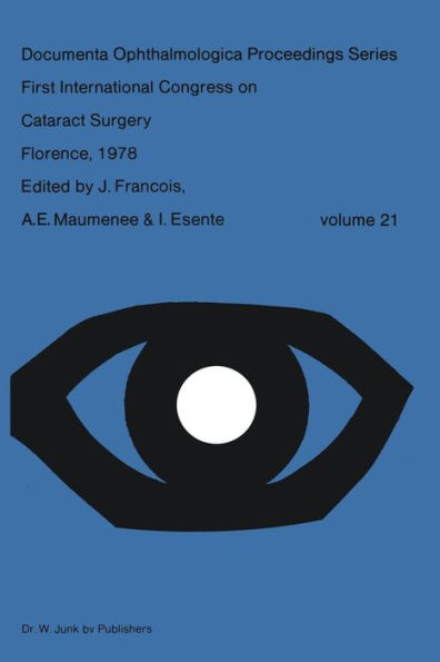 First International Congress on Cataract Surgery Florence, 1978