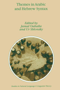Title: Themes in Arabic and Hebrew Syntax, Author: J. Ouhalla