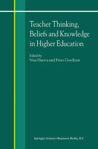 Title: Teacher Thinking, Beliefs and Knowledge in Higher Education, Author: N. Hativa