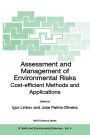 Assessment and Management of Environmental Risks: Cost-efficient Methods and Applications