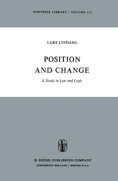 Position and Change: A Study Law Logic