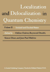 Title: Localization and Delocalization in Quantum Chemistry: Ionized and Excited States, Author: Odilon Chalvet