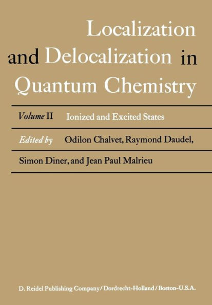 Localization and Delocalization in Quantum Chemistry: Ionized and Excited States