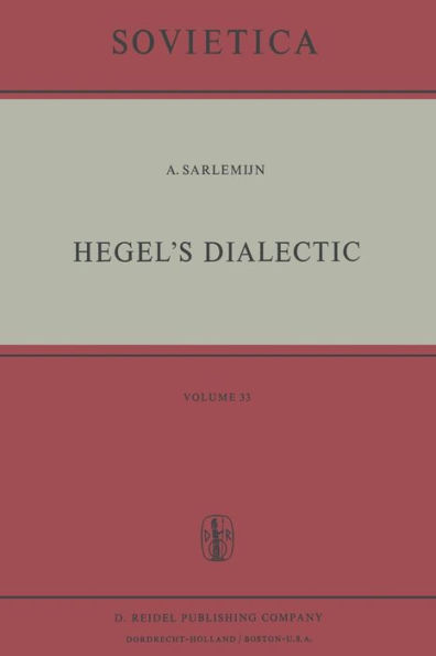 Hegel's Dialectic: Translated from the German by Peter Kirschemann