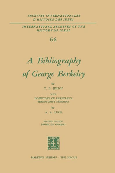 A Bibliography of George Berkeley: With Inventory Berkeley's Manuscript Remains