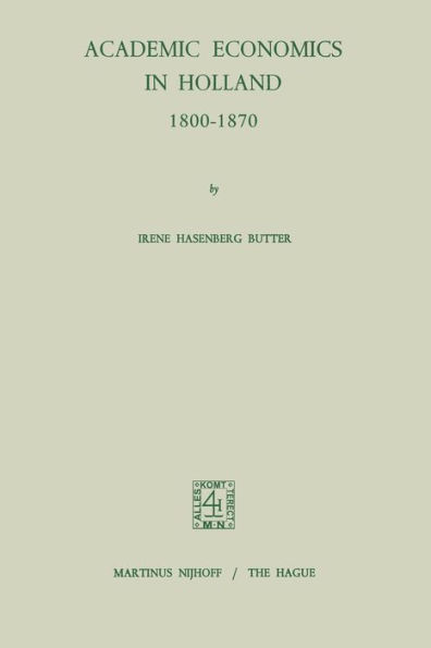 Academic Economics Holland 1800-1870