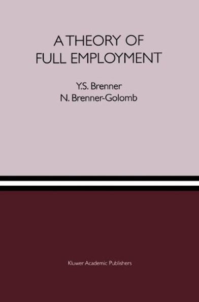 A Theory of Full Employment