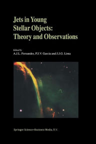 Title: Jets in Young Stellar Objects: Theory and Observations, Author: A.J.L. Fernandes