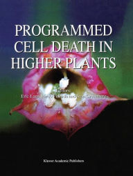 Title: Programmed Cell Death in Higher Plants, Author: E. Lam