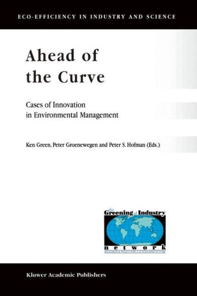 Ahead of the Curve: Cases Innovation Environmental Management