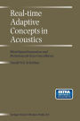 Real-Time Adaptive Concepts in Acoustics: Blind Signal Separation and Multichannel Echo Cancellation