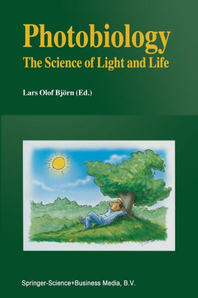 Photobiology: The Science of Light and Life