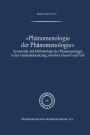 Phänomenologie der Phänomenologie: Systematik und Methodologie der Phänomenologie in der Auseinandersetzung zwischen Husserl und Fink