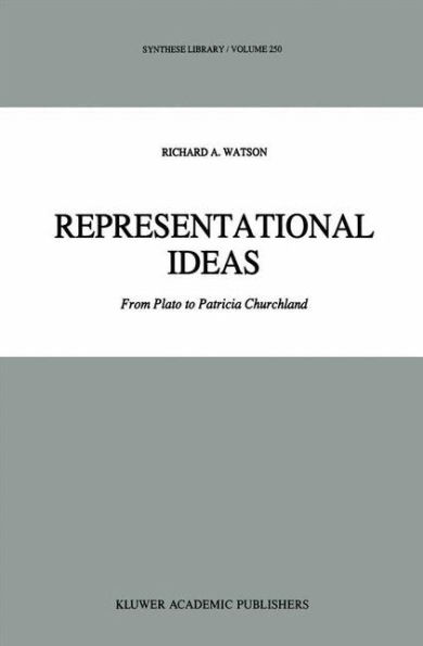 Representational Ideas: From Plato to Patricia Churchland