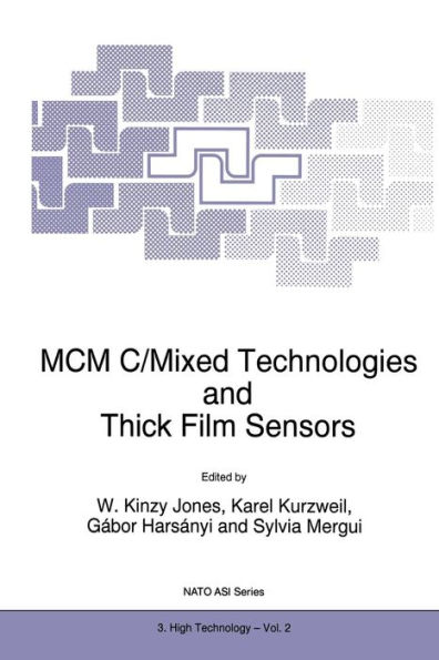 MCM C/Mixed Technologies and Thick Film Sensors