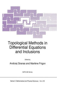 Title: Topological Methods in Differential Equations and Inclusions, Author: Andrzej Granas