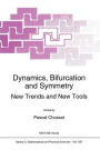 Dynamics, Bifurcation and Symmetry: New Trends and New Tools